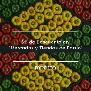 ¡Este mes nuestra sección “Mercados y Tiendas de Barrio” con 6€ de Descuento!